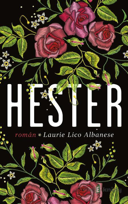 Hester - Lico Laurie Albanese Hester - Lico Laurie Albanese