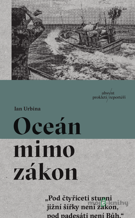 Oceán mimo zákon - Jan Škrob Oceán mimo zákon - Jan Škrob