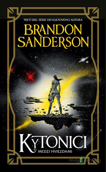 Kytonici - Brandon Sanderson Kytonici - Brandon Sanderson
