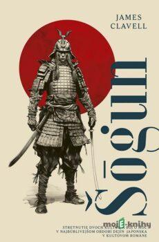Šógun (2. vydanie) - Clavell James