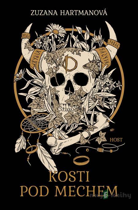 Kosti pod mechem - Zuzana Hartmanová Kosti pod mechem - Zuzana Hartmanová