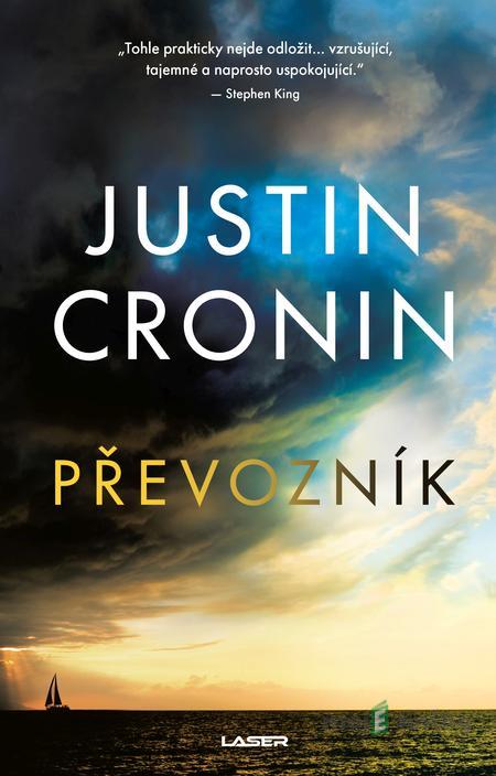 Převozník - Justin Cronin Převozník - Justin Cronin