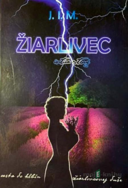 Žiarlivec - Ivan Maturkanič Žiarlivec - Ivan Maturkanič