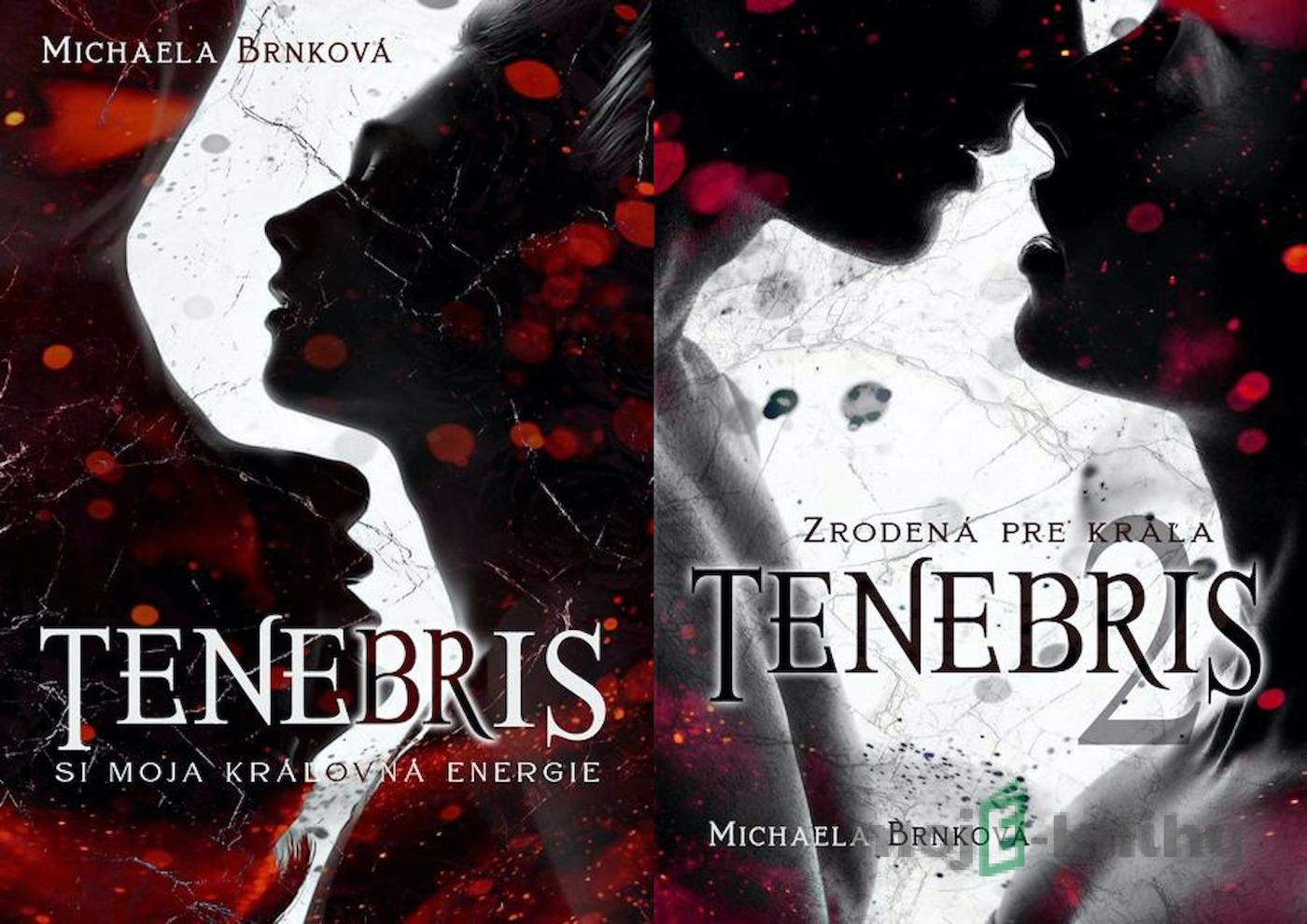 Tenebris + Tenebris 2 - Michaela Brnková Tenebris + Tenebris 2 - Michaela Brnková