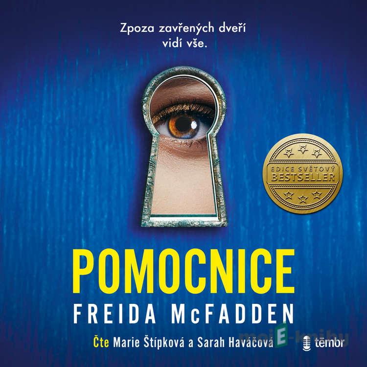 Pomocnice - Freida McFadden Pomocnice - Freida McFadden