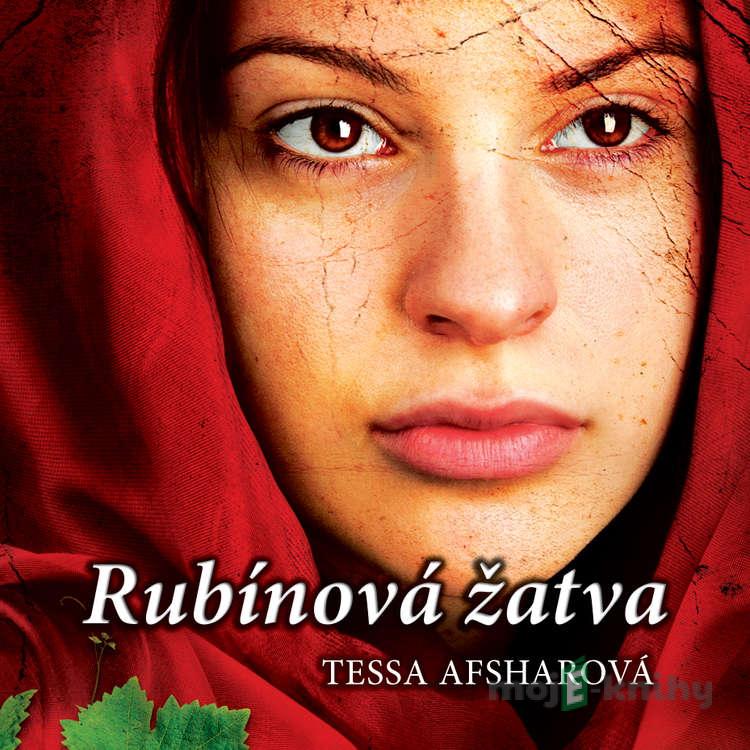 Rubínová žatva - Tessa Afsharová Rubínová žatva - Tessa Afsharová