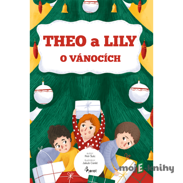Theo a Lily o Vánocích - Petr Šulc