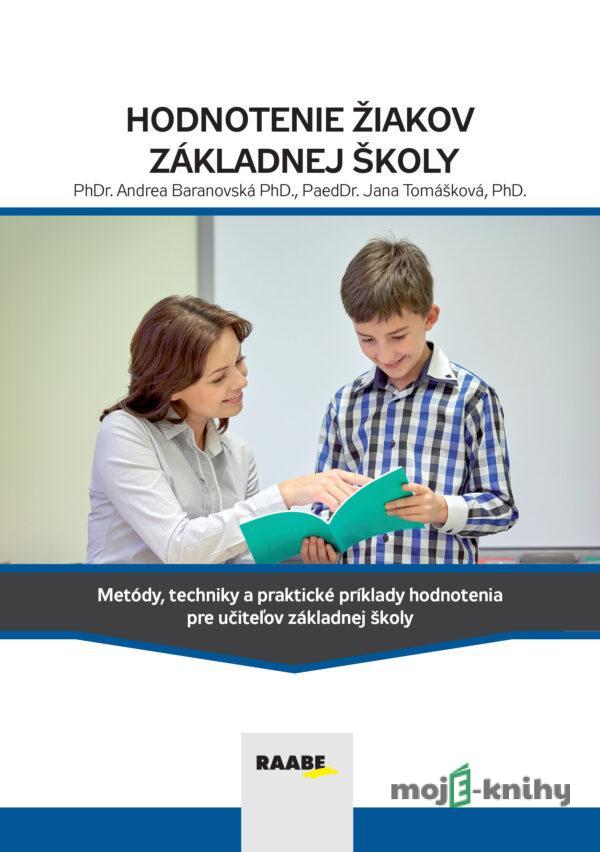 Hodnotenie žiakov základnej školy - Jana Tomášková