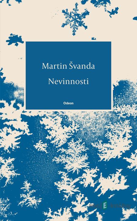 Nevinnosti - Martin Švanda Nevinnosti - Martin Švanda