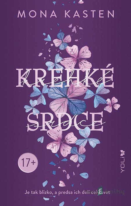 Krehké srdce - Mona Kasten Krehké srdce - Mona Kasten