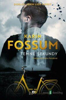 Temné sekundy - Karin Fossum