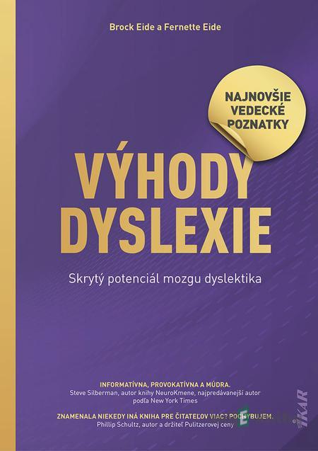 Výhody dyslexie - Autorský kolektív Výhody dyslexie - Autorský kolektív