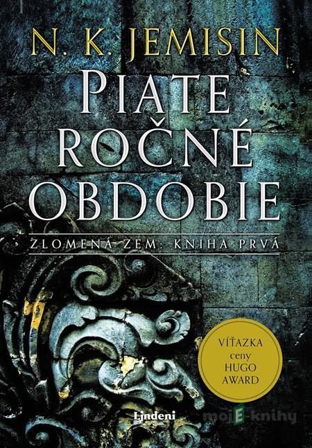 Piate ročné obdobie - N.K. Jemisin Piate ročné obdobie - N.K. Jemisin