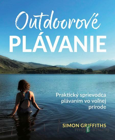 Outdoorové plávanie - Simon Griffiths Outdoorové plávanie - Simon Griffiths