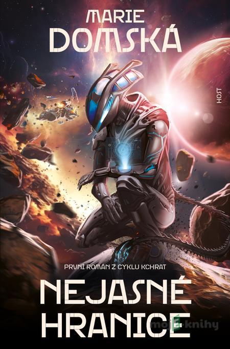 Nejasné hranice - Marie Domská Nejasné hranice - Marie Domská