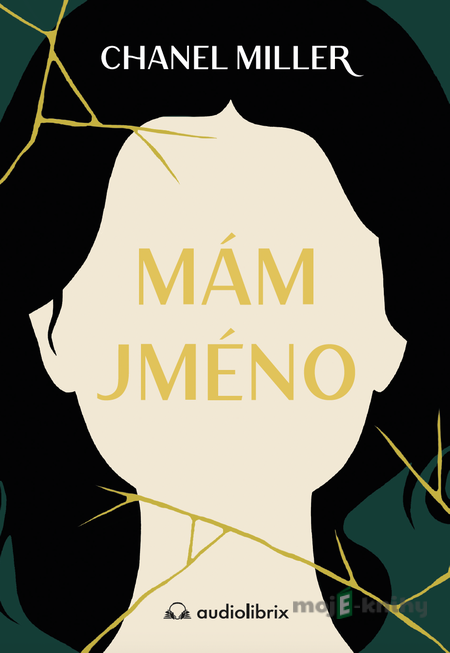 Mám jméno - Chanel Miller Mám jméno - Chanel Miller