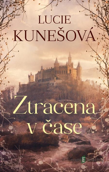 Ztracena v čase - Lucie Kunešová Ztracena v čase - Lucie Kunešová
