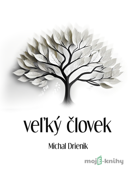 Veľký Človek - Michal Drienik Veľký Človek - Michal Drienik