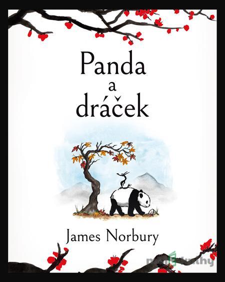 Panda a dráček - James Norbury Panda a dráček - James Norbury