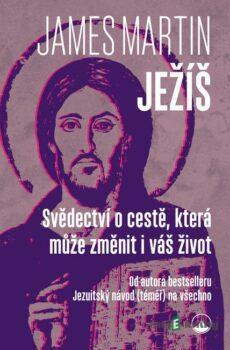 Ježíš - James Martin