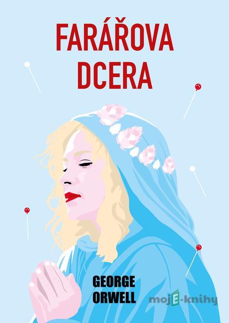 Farářova dcera - George Orwell Farářova dcera - George Orwell