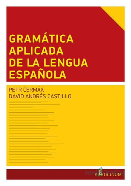 Gramática aplicada de la lengua espanola - David Andrés Castillo Gramática aplicada de la lengua espanola - David Andrés Castillo
