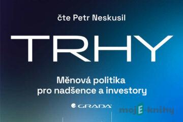 Trhy - Dominik Stroukal,Jan Berka