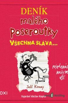 Deník malého poseroutky 11 - Jeff Kinney