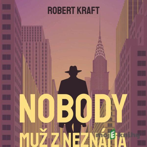 Nobody - muž z Neznáma - Robert Kraft