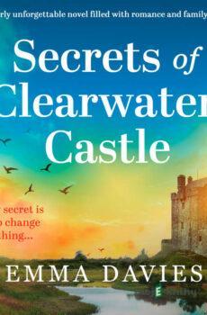 Secrets of Clearwater Castle (EN) - Emma Davies