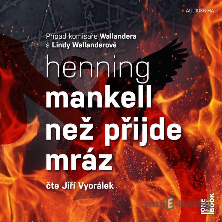 Než přijde mráz - Henning Mankell Než přijde mráz - Henning Mankell