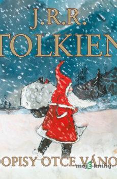 Dopisy Otce Vánoc - John Ronald Reuel Tolkien