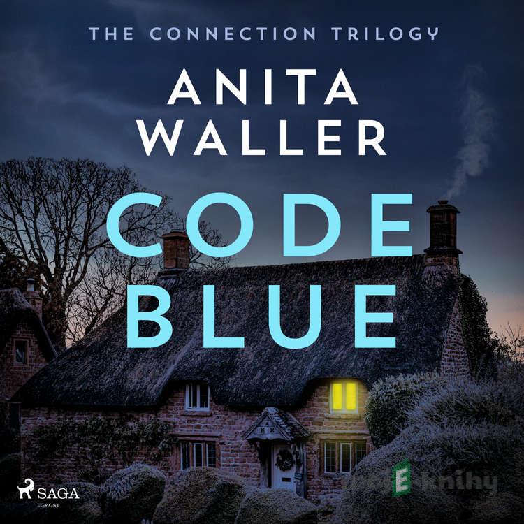Code Blue (EN) - Anita Waller Code Blue (EN) - Anita Waller