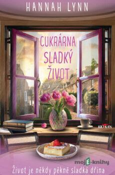 Cukrárna Sladký život - Hannah Lynn