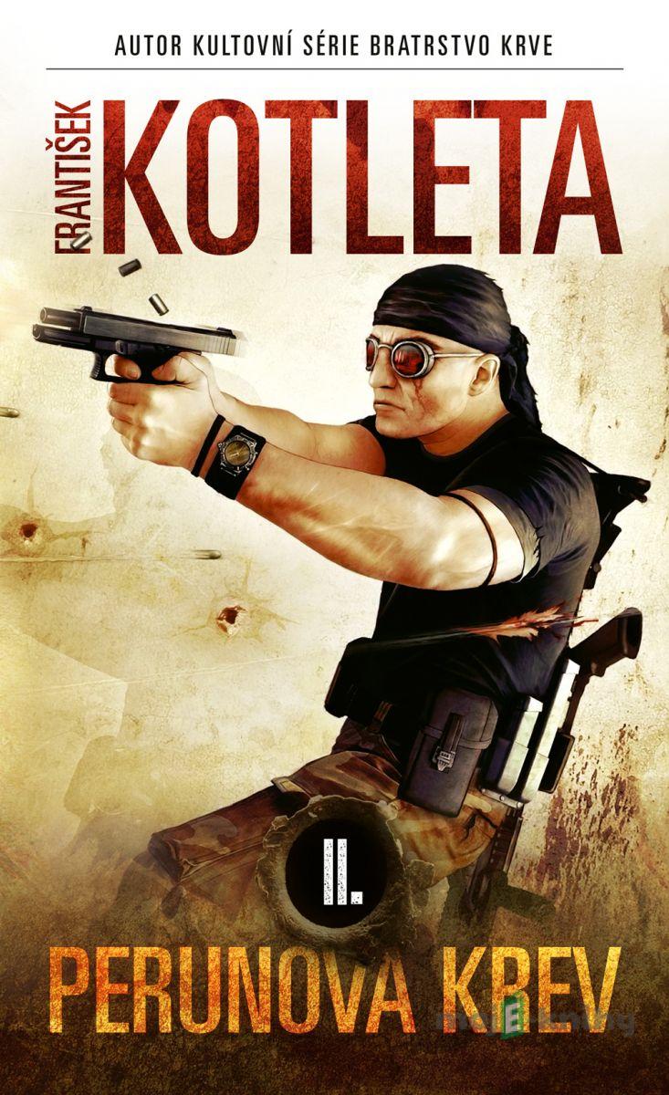 Perunova krev II - František Kotleta Perunova krev II - František Kotleta