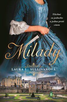 Milady - Laura L. Sullivan