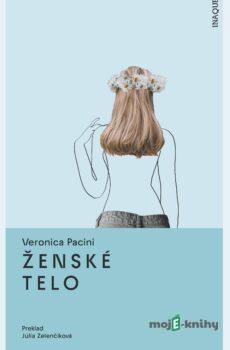 Ženské telo - Veronica Pacini