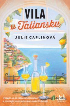 Vila v Taliansku - Julie Caplin