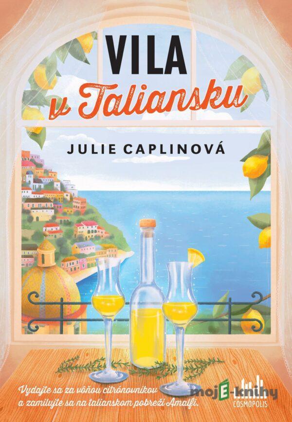 Vila v Taliansku - Julie Caplin