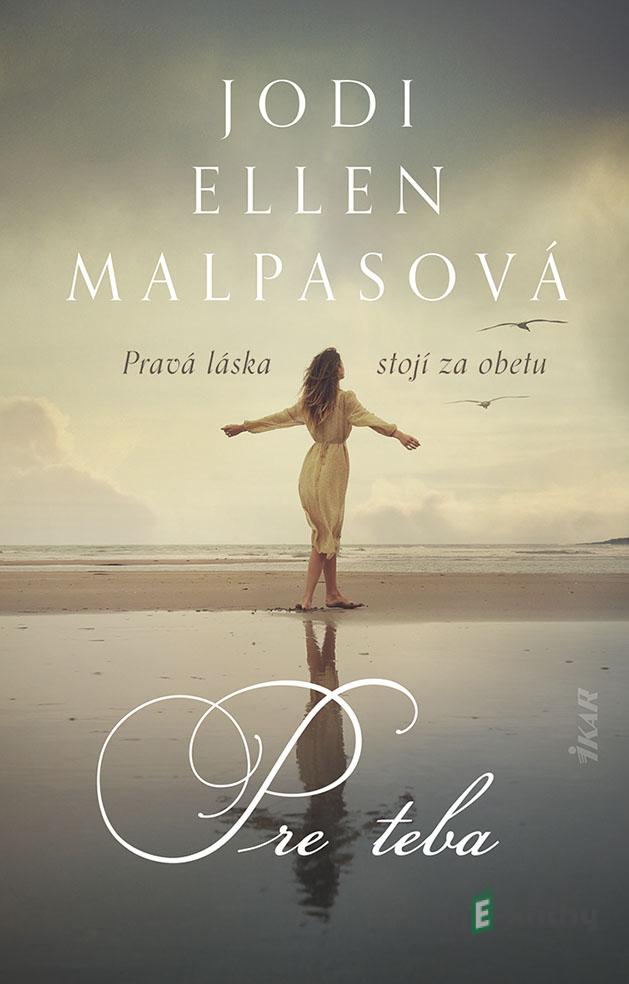 Pre teba - Jodi Ellen Malpas Pre teba - Jodi Ellen Malpas