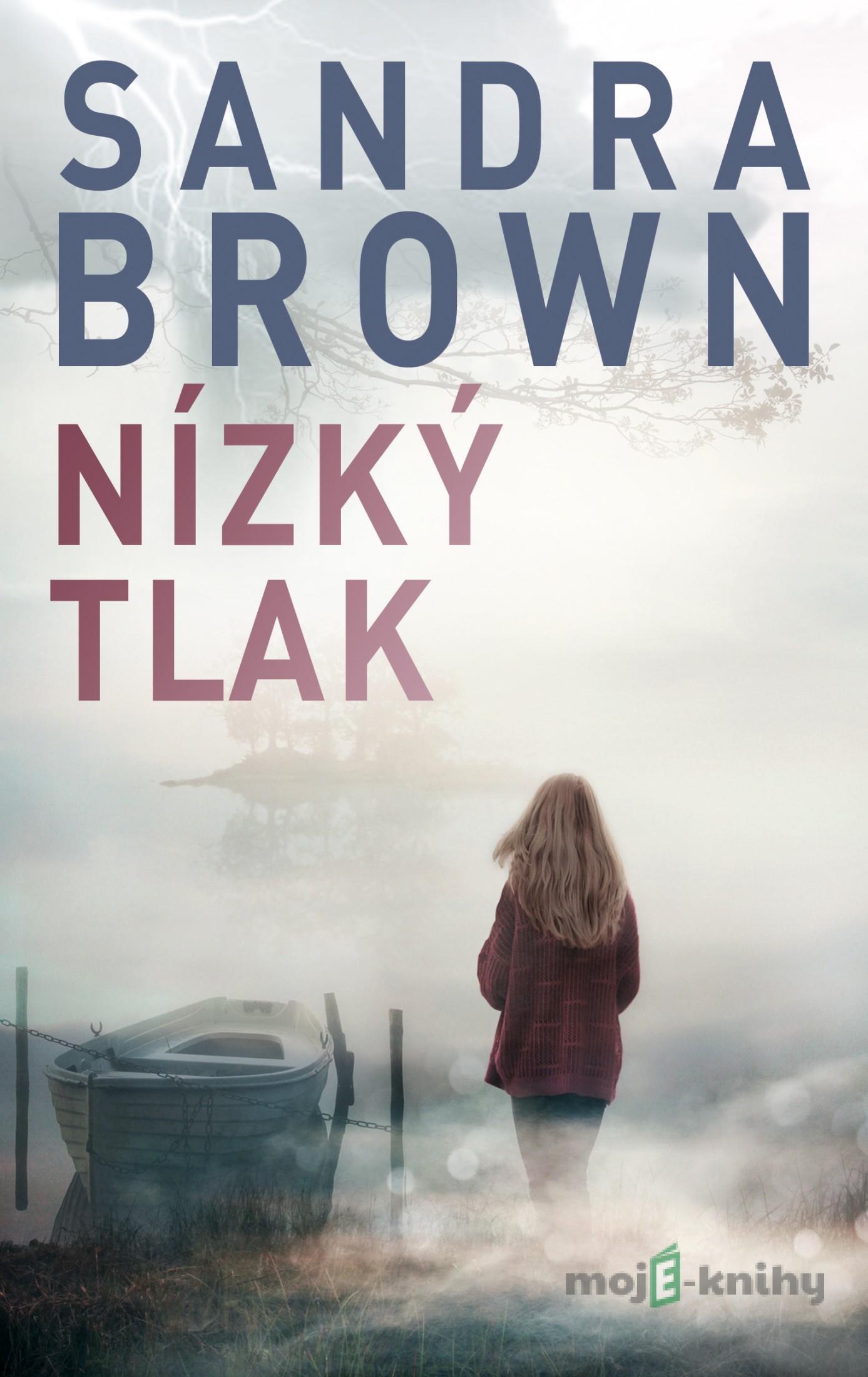 Nízký tlak - Sandra Brown Nízký tlak - Sandra Brown