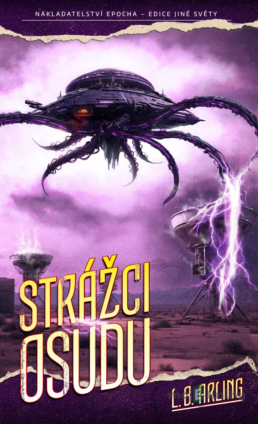 Strážci osudu - L. B. Arling Strážci osudu - L. B. Arling