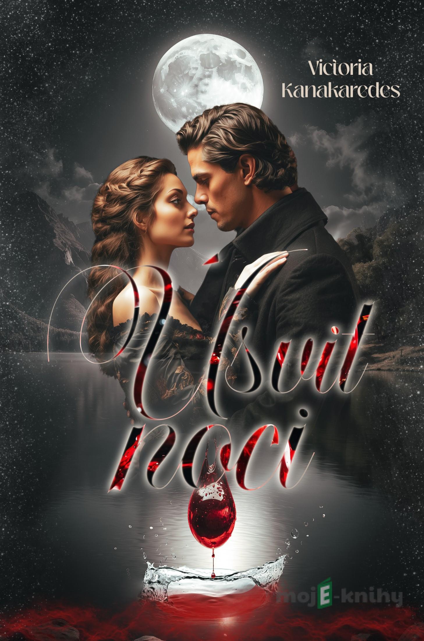 Úsvit noci - Victoria Kanakaredes Úsvit noci - Victoria Kanakaredes