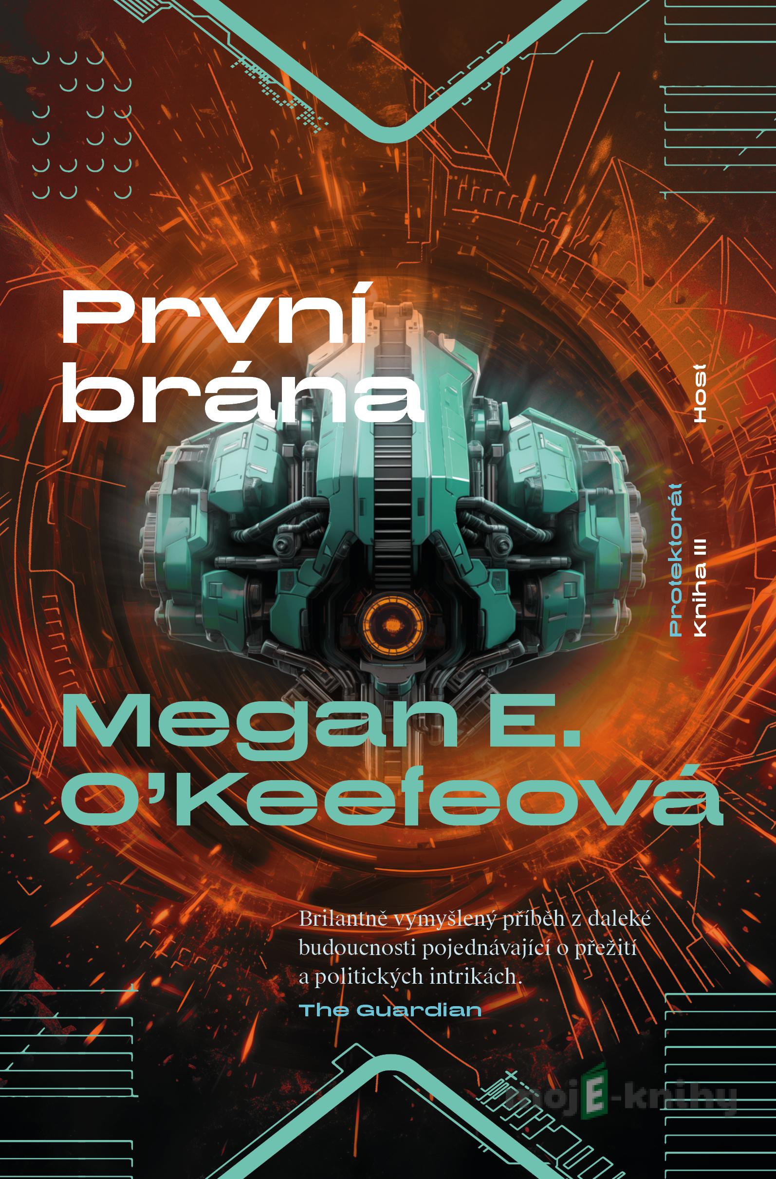 První brána - Megan E. O'Keefeová První brána - Megan E. O'Keefeová