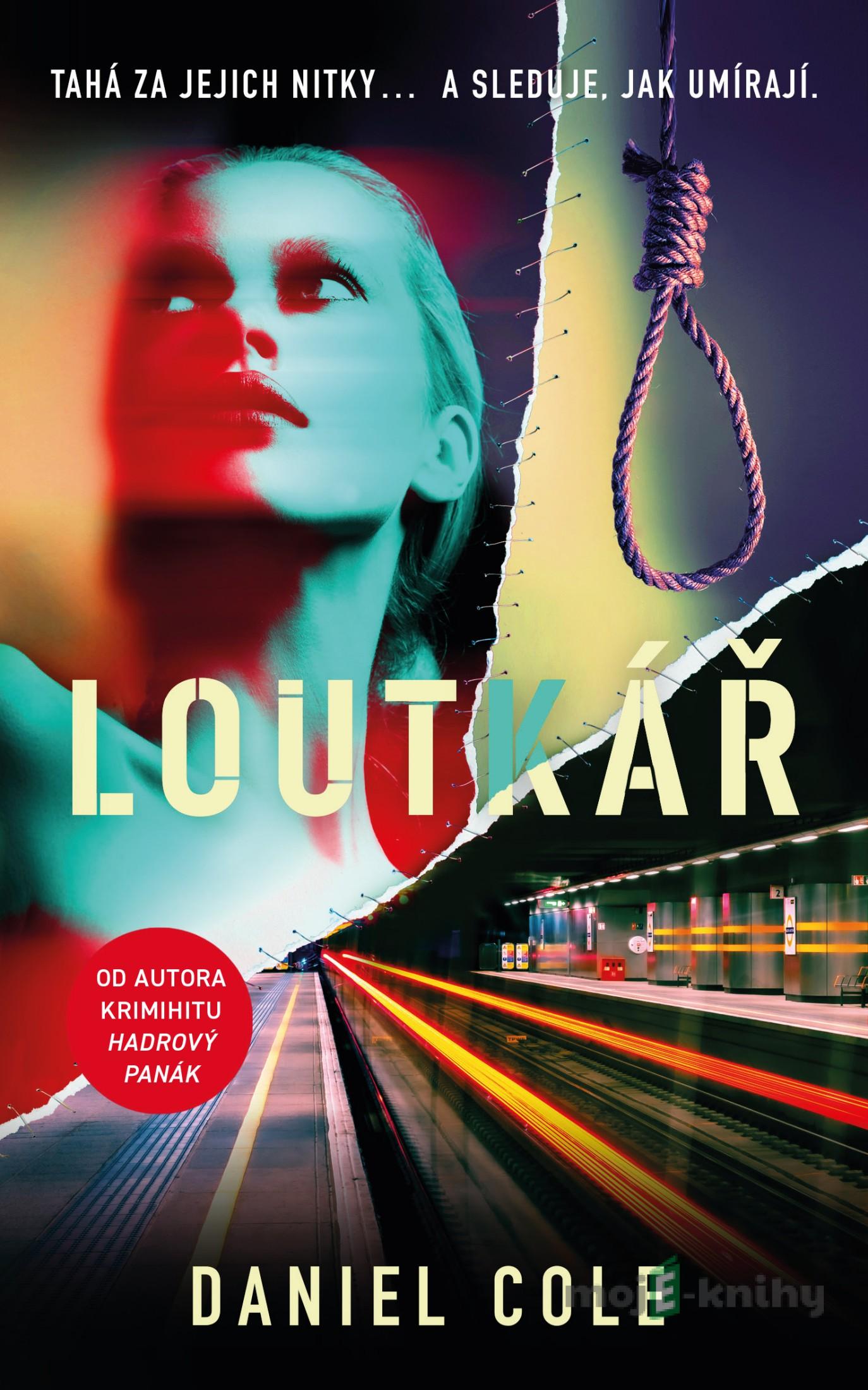 Loutkář - Daniel Cole Loutkář - Daniel Cole