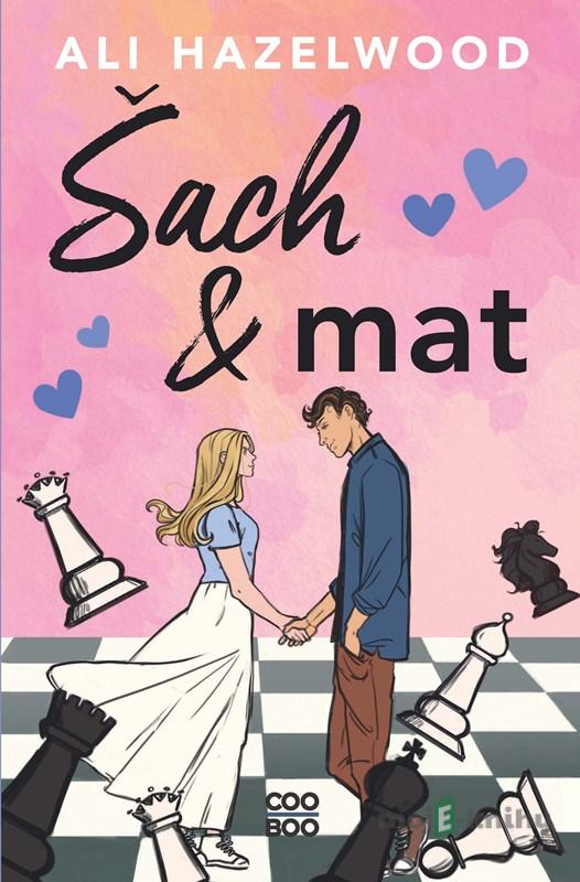 Šach a mat - Ali Hazelwood Šach a mat - Ali Hazelwood