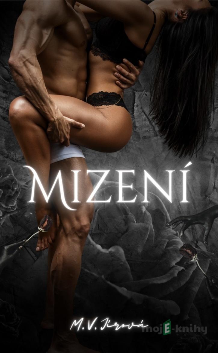 Mizení - M.V.Jírová Mizení - M.V.Jírová