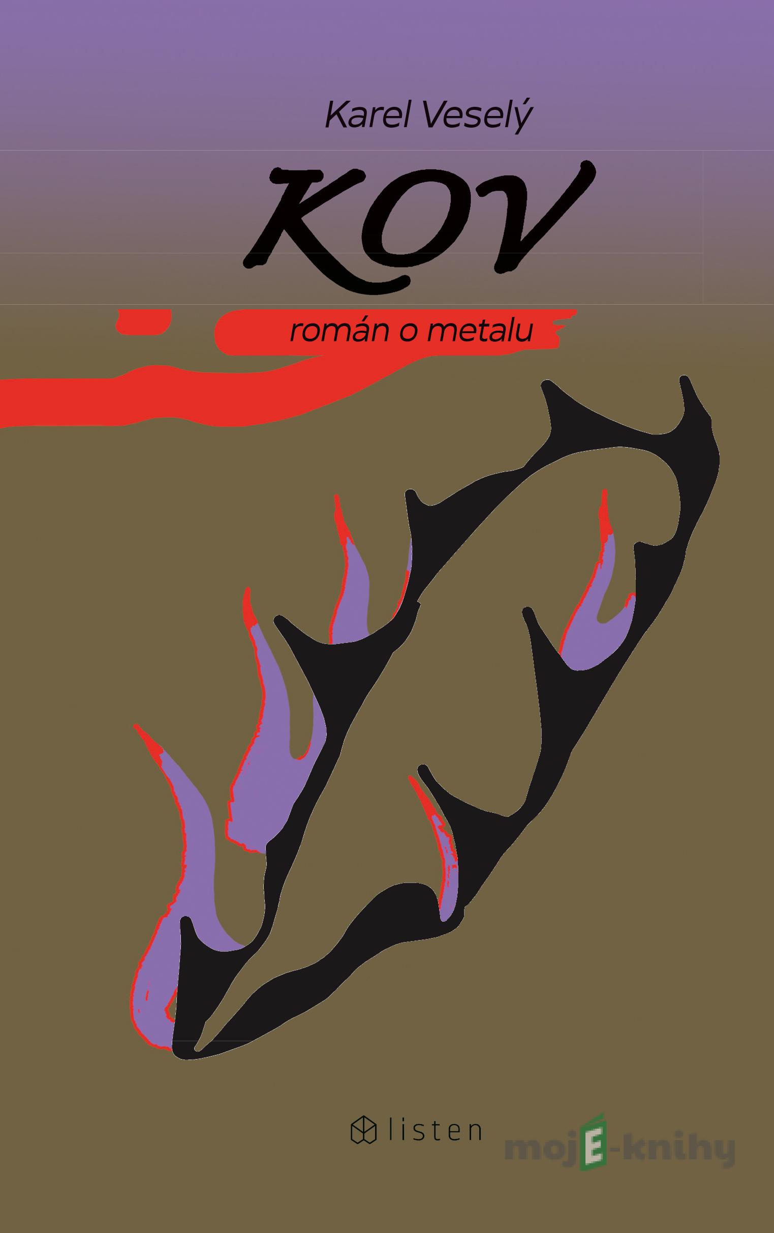 Kov - Karel Veselý Kov - Karel Veselý