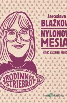 Nylonový mesiac - Jaroslava Blažková