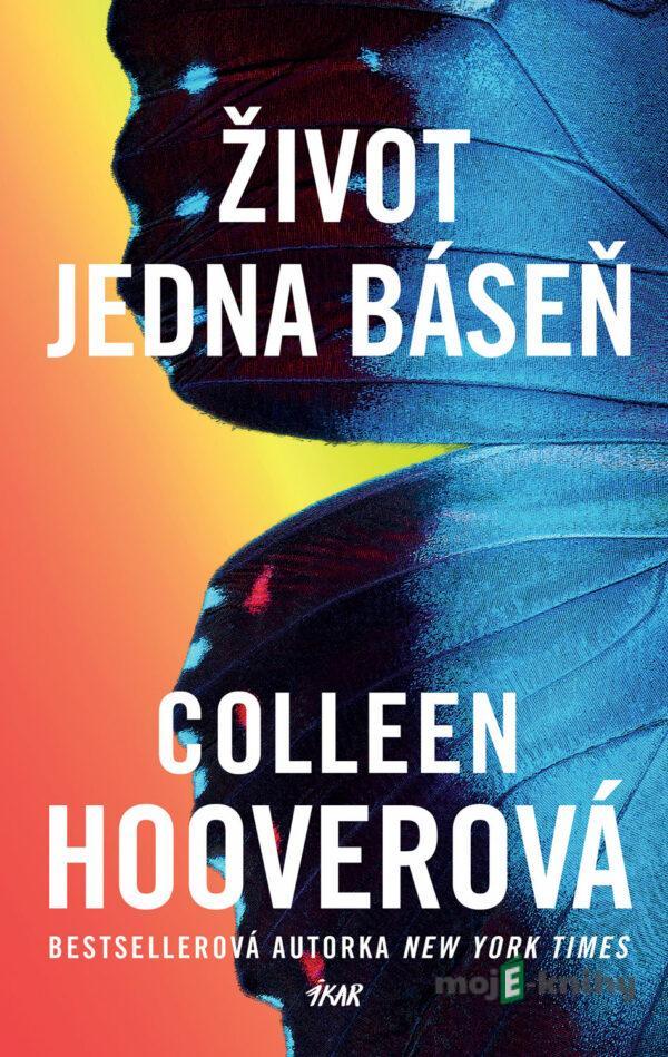 Život jedna báseň - Colleen Hooverová